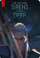 위쳐: 세이렌의 바다 The.Witcher.Sirens.of.the.Deep.2025